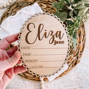 Custom Scalloped Edge Hello World Birth Stat Sign - Cursive