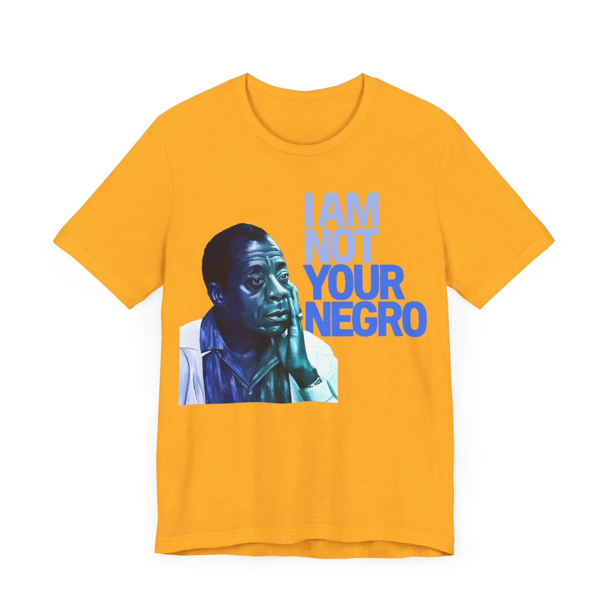 Not Your Negro: Unisex Tee