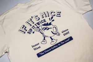 "If It's Nice, Sip It Twice" Marionette Tee - Cream