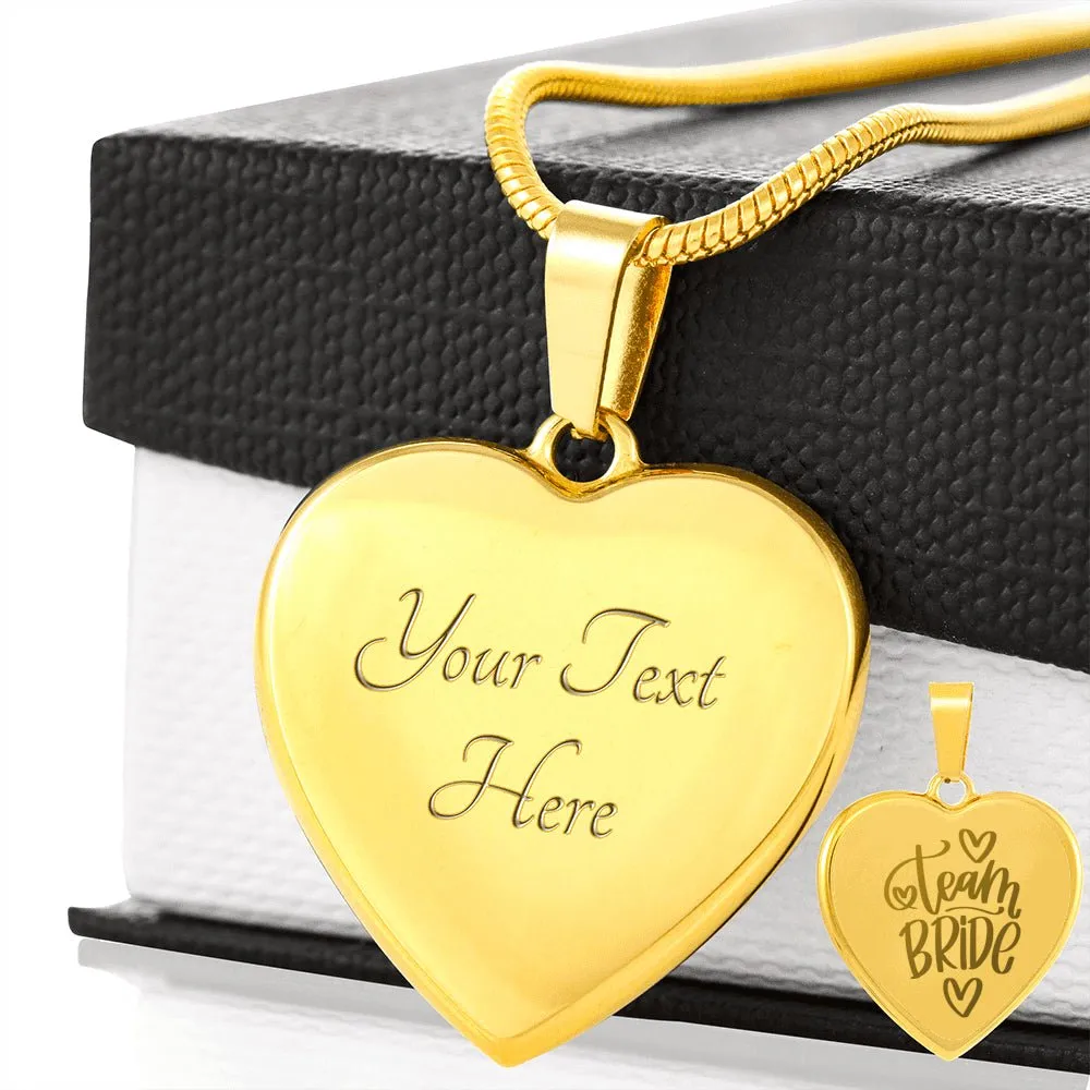 Team Bride Engraved Heart Pendant Necklace