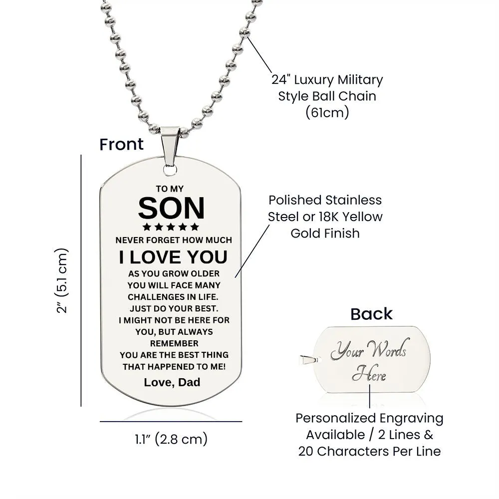 To My Son I Love You Love Dad Dog Tag