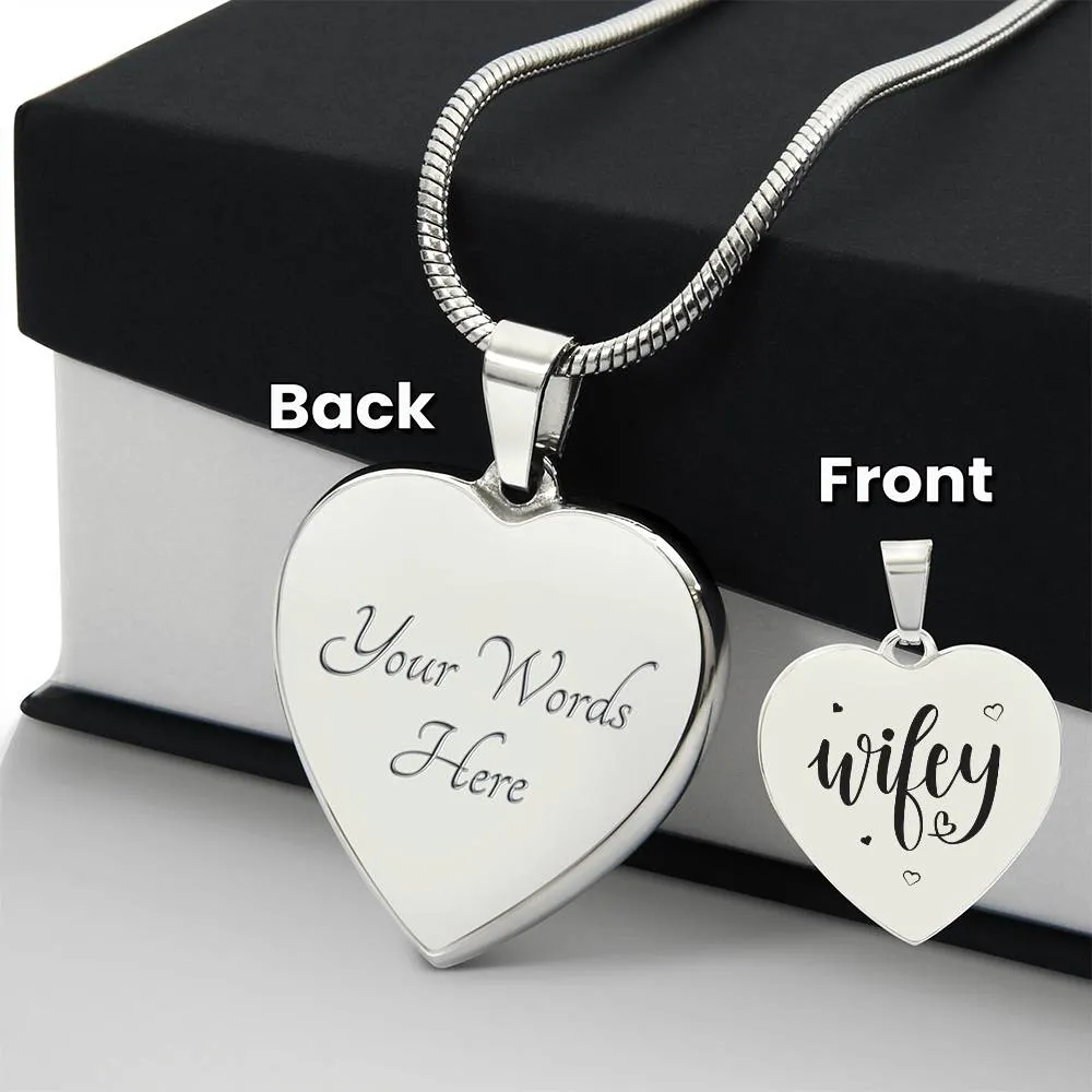Wifey Necklace- personalize the back with your very own message!!